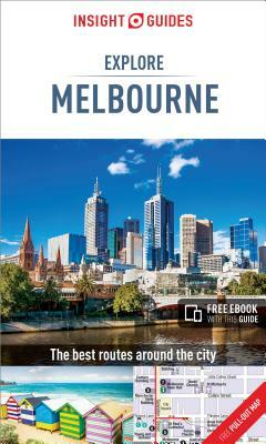 Insight Guides Explore Melbourne (Travel Guide with Free Ebook) by Insight Guides
