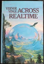 Across Realtime by Vernor Vinge