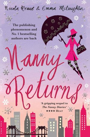 Nanny Returns by Emma McLaughlin, Nicola Kraus