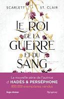 Le roi de la guerre et du sang: ADRIAN x ISOLDE TOME 1 by Scarlett St. Clair