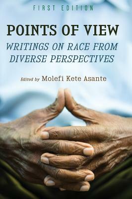 Points of View by Molefi Kete Asante