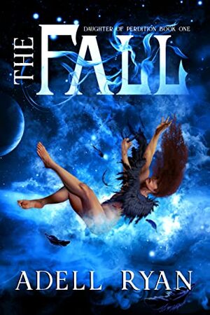 The Fall by Adell Ryan