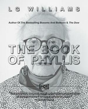 The Book Of Phyllis by Lg Williams