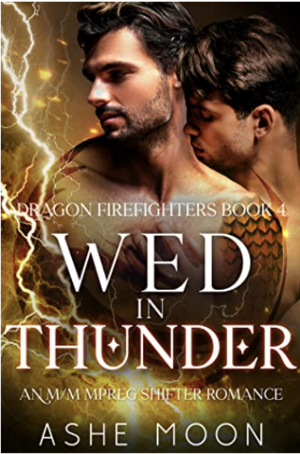 Wed in Thunder by Ashe Moon