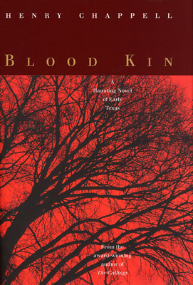 Blood Kin by Henry Chappell