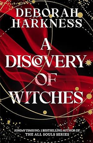 A Discovery of Witches by Deborah Harkness