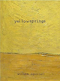 Yellow Springs by William Squirrell