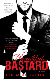 Beautiful Bastard by Christina Lauren