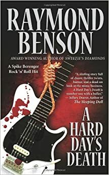 A Hard Day's Death by Raymond Benson