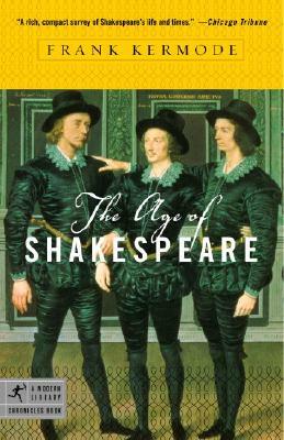 The Age of Shakespeare by Frank Kermode