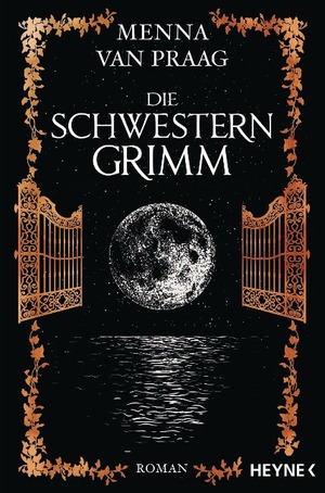 Die Schwestern Grimm by Menna Van Praag