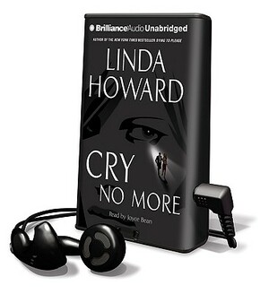 Cry No More [With Earphones] by Linda Howard