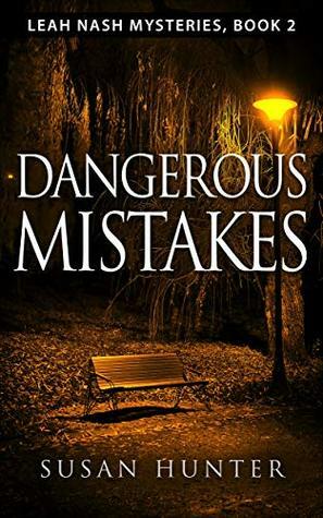 Dangerous Mistakes by Susan Hunter