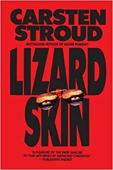 Lizardskin by Carsten Stroud