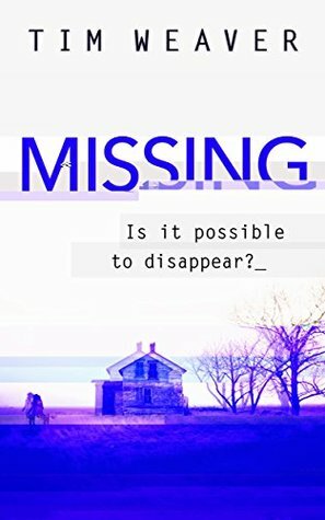 Missing by Tim Weaver