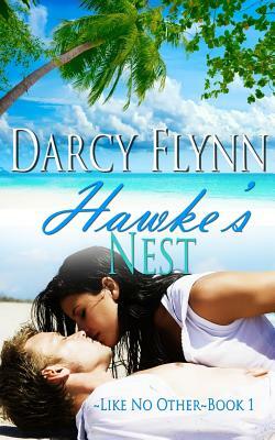 Hawke's Nest by Darcy Flynn