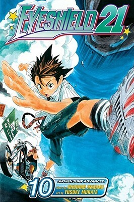 Eyeshield 21, Vol. 10: Is There a Loser in the House? by Riichiro Inagaki, Yusuke Murata