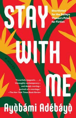 Stay with Me by Ayọ̀bámi Adébáyọ̀