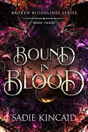 Bound in Blood by Sadie Kincaid