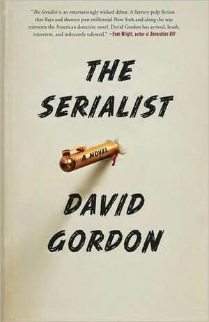 The Serialist by David Gordon