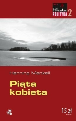 Piąta Kobieta by Henning Mankell