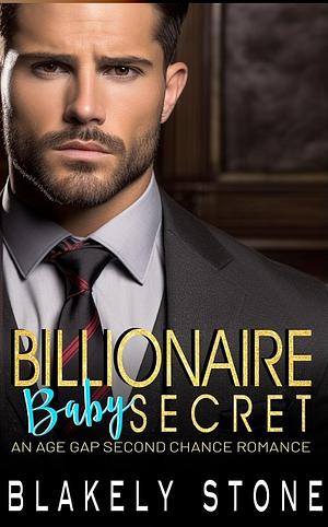 Billionaire Baby Secret by Blakely Stone