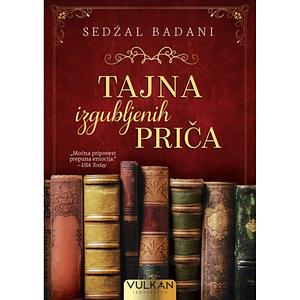 Tajna izgubljenih priča by Sejal Badani