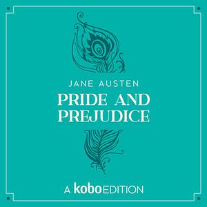 Pride and Prejudice by Jane Austen