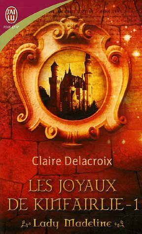Lady Madeline by Claire Delacroix