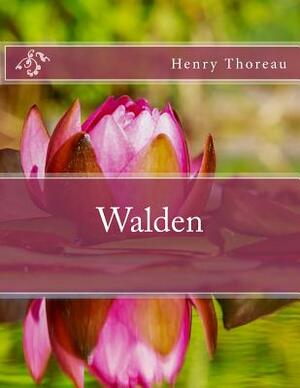 Walden by Henry David Thoreau