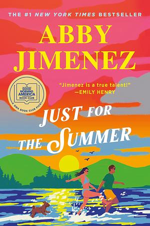 Just for the Summer by Abby Jimenez