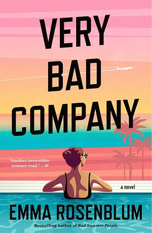 Very Bad Company by Emma Rosenblum