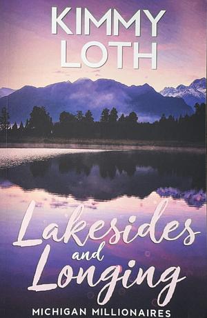 Lakesides and Longing: Blake by Kimmy Loth