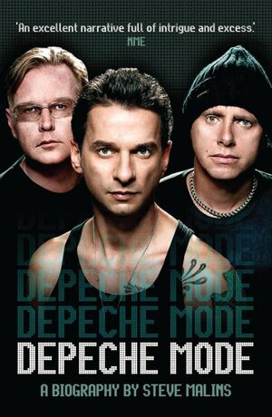 Depeche Mode: A Biography By Steve Malins by Steve Malins