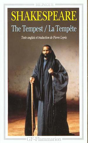 The Tempest / La Tempête by William Shakespeare