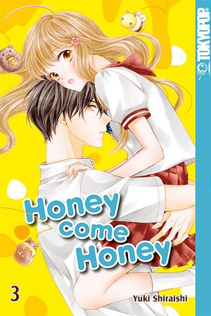 Honey come Honey, Band 3 by Yuki Shiraishi