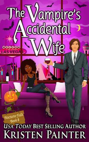 The Vampire's Accidental Wife by Kristen Painter