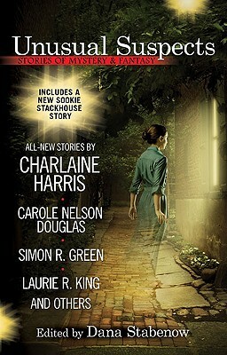 Unusual Suspects: Stories of Mystery & Fantasy by 