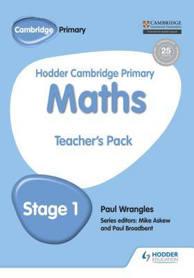 Hodder Cambridge Primary Maths Teacher's Pack 1 by Paul Wrangles