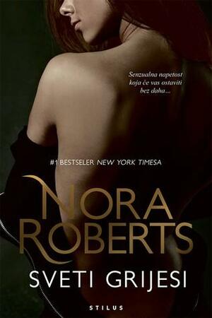 Sveti grijesi by Nora Roberts