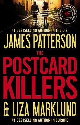 The Postcard Killers by James Patterson, Liza Marklund