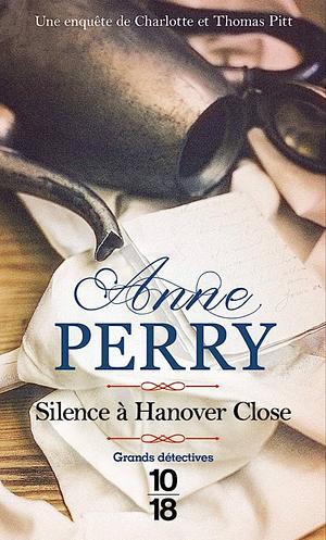 Silence à Hanover Close by Anne Perry