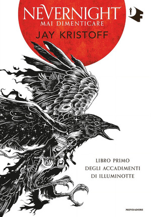 Nevernight. Mai dimenticare by Jay Kristoff