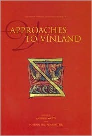 Approaches to Vinland by Andrew Wawn