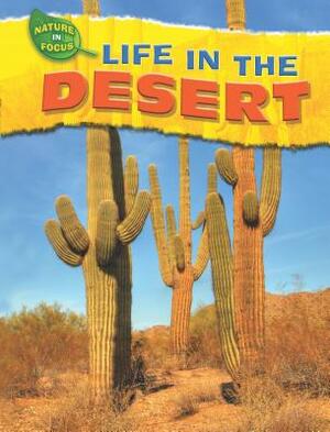 Life in the Desert by Jen Green