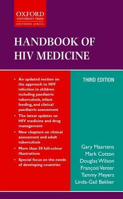 Handbook of HIV Medicine by Mark Cotton, Douglas Wilson, Linda-Gail Bekker