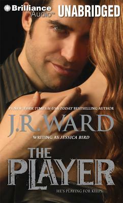 The Player by J.R. Ward