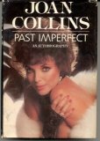 Past Imperfect: An Autobiography by Joan Collins