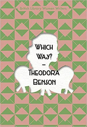 Best Stories of Theodora Benson by Theodora Benson