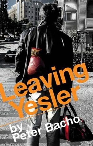 Leaving Yesler by Peter Bacho